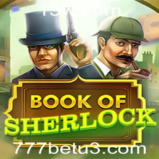Descubra o Fascinante Mundo de BookOfSherlock no 777bet