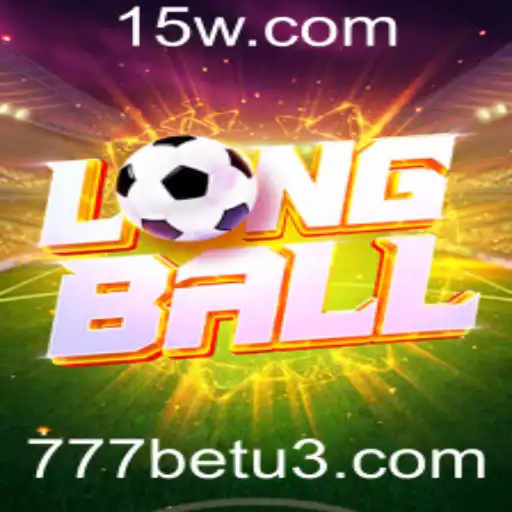 Descubra o Jogo LongBall: Um Novo Fenômeno no Mundo das Apostas com 777bet
